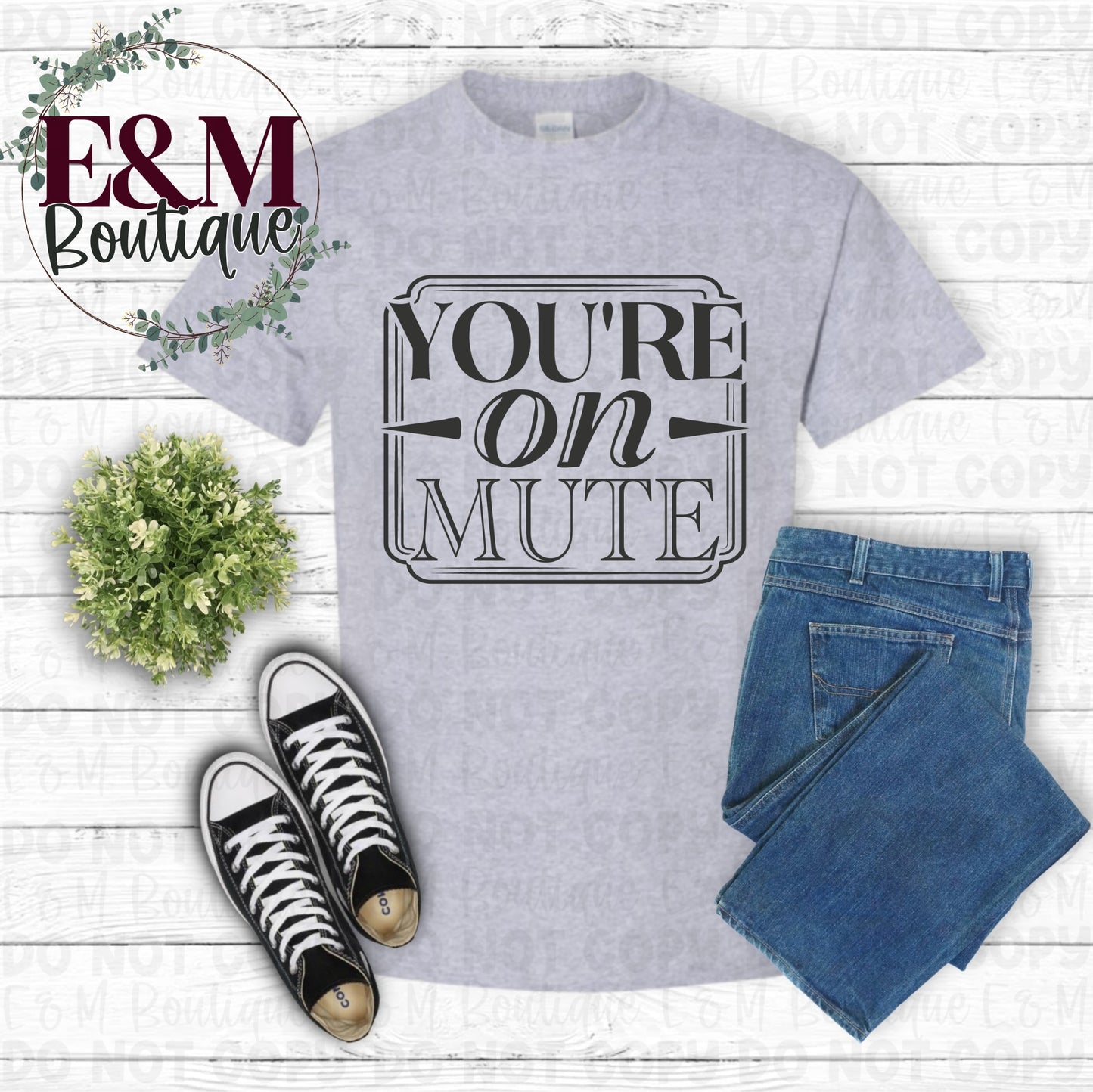 You’re On Mute