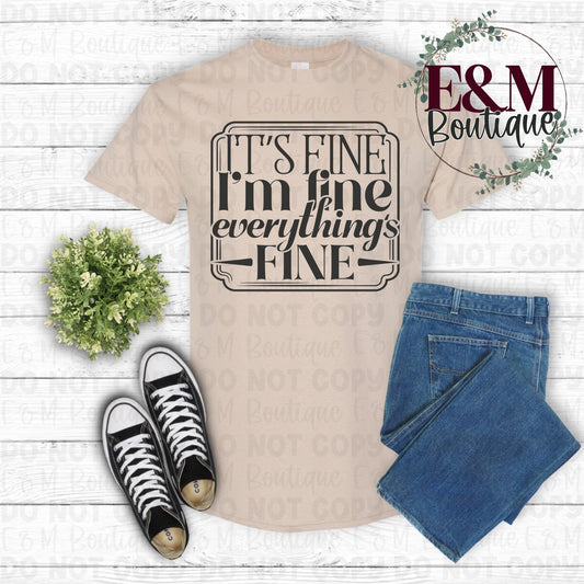 Its Fine, I’m Fine, Everything’s Fine