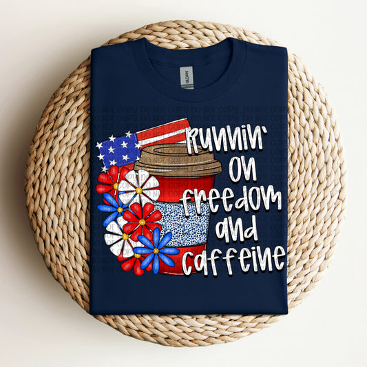 Run in’ on Freedom and Caffeine