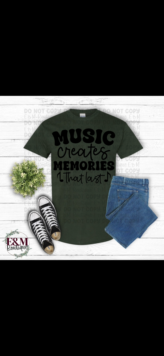 Music Creates Memories That Last