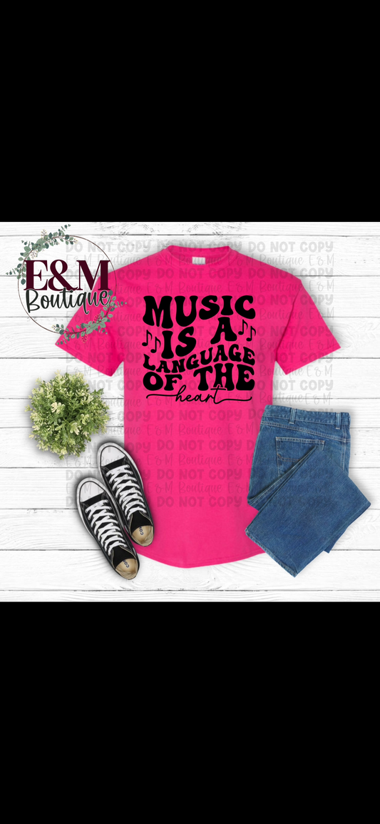 Music is a Language of the Heart