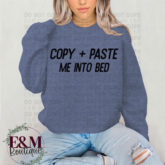 Copy + Paste Me Into Bed